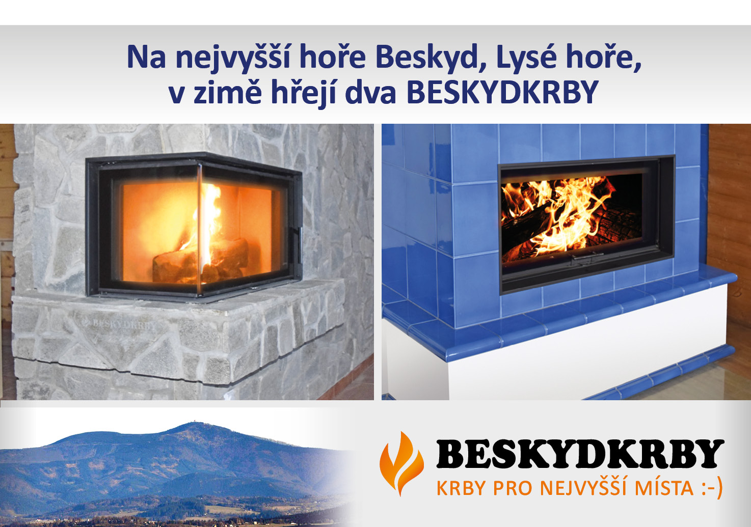 Na nejvyšší hoře Beskyd, Lysé hoře, v zimě hřejí dva Beskydkrby